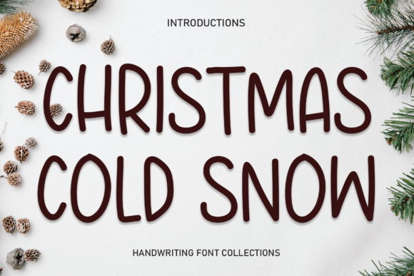 Christmas Cold Snow: A Handwritten Font for Your Brand