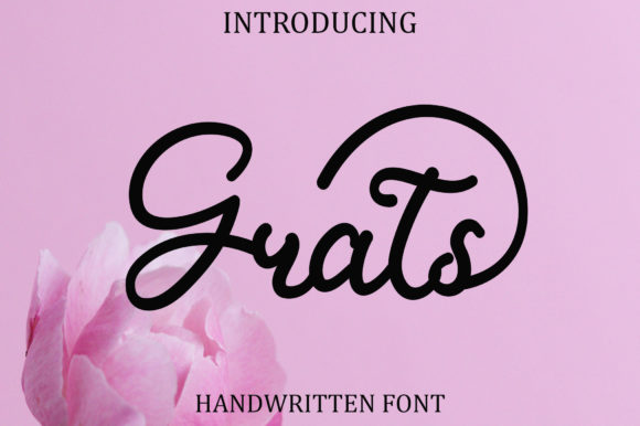 Grats: A Sweet Handwritten Font for Makers