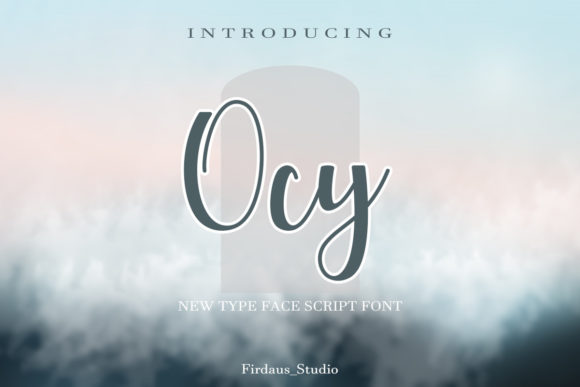 Ocy: A Modern Script Font for Digital Brands